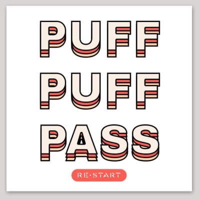 RESTART Stickers / Puff Puff Pass